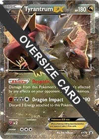 Tyrantrum EX XY70 XY Black Star Promo